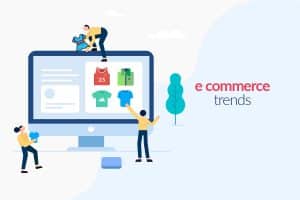 eCommerce Trends in 2018