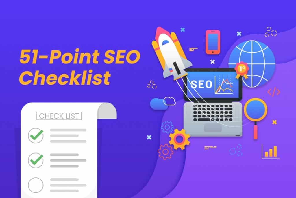 51-Point SEO Checklist to Increase Organic Leads Quickly