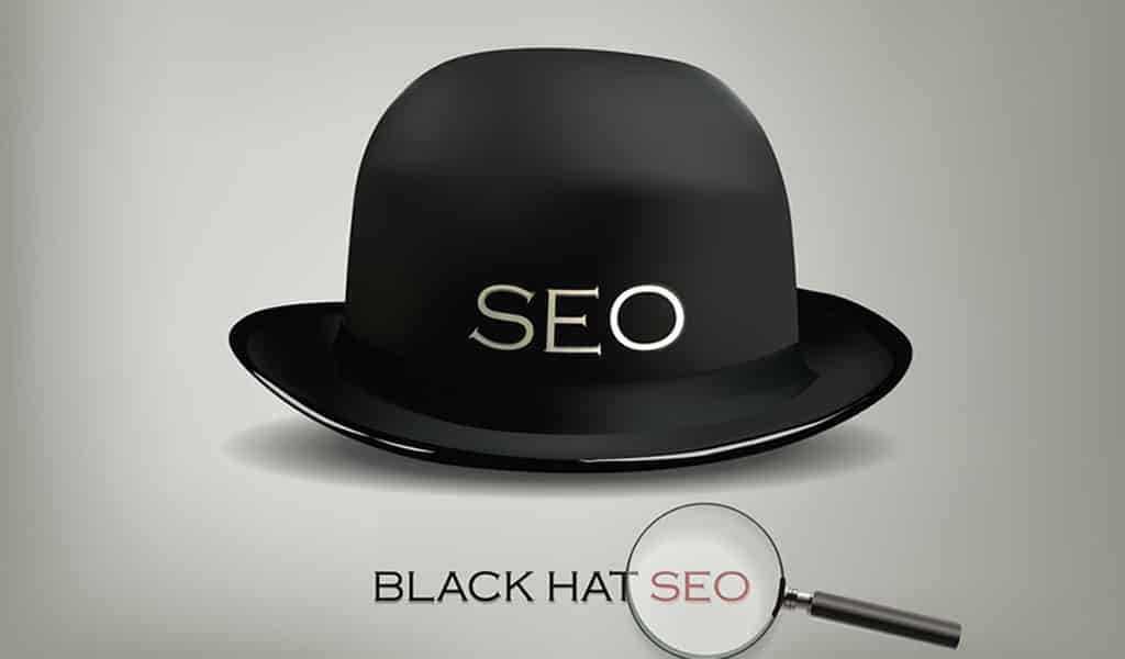 dangerous black hat SEO techniques